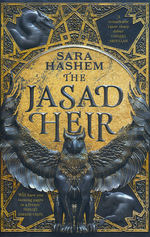 Scorched Throne, The (HC) nr. 1: Jasad Heir, The (Hashem, Sara)