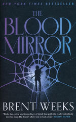 Lightbringer (TPB) nr. 4: Blood Mirror, The (Weeks, Brent)