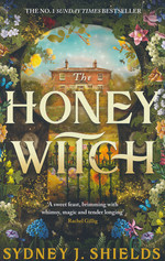 Honey Witch, The (TPB) (Shields, Sydney J.)