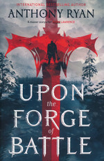 Age of Wrath (TPB) nr. 3: Upon the Forge of Battle (Ryan, Anthony)