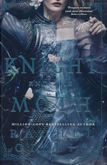 Stonewater Kingdom (HC) nr. 1: Knight and the Moth, The (Gillig, Rachel)
