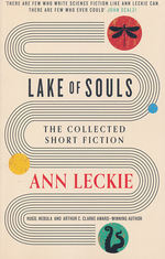 Lake of Souls: Leckie Anthology (TPB) (Leckie, Ann)