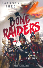 Rakada, The (TPB) nr. 1: Bone Raiders, The (Ford, Jackson)