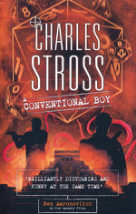 New Management, The (TPB) nr. 4: Conventional Boy, A (Laundry Files 113) (Stross, Charles)