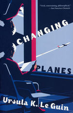 Changing Planes (TPB) (Le Guin, Ursula K.)