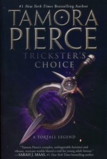 Daughter of the Lioness (TPB) nr. 1: Trickster's Choice (Pierce, Tamora)