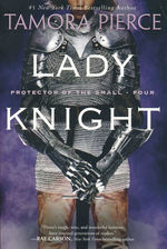 Protector of the Small Quartet (TPB) nr. 4: Lady Knight (Pierce, Tamora)