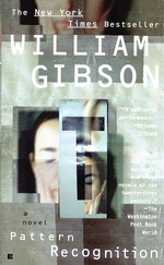 Blue Ant Trilogy nr. 1: Pattern Recognition (Gibson, William)