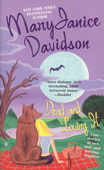 Dead and Loving It - TILBUD (så længe lager haves, der tages forbehold for udsolgte varer) (Davidson, Mary Janice)