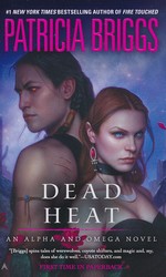 Alpha and Omega nr. 4: Dead Heat (Briggs, Patricia)