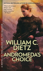 Prequel Legion Series, The nr. 2: Andromeda's Choice - TILBUD (så længe lager haves, der tages forbehold for udsolgte varer) (Dietz, William C.)