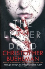 Lesser Dead, The (TPB) - TILBUD (så længe lager haves, der tages forbehold for udsolgte varer) (Buehlman, Christopher)