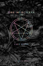Merciless, The (TPB) nr. 4: Last Rites (Vega, Danielle)