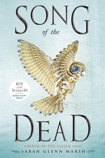 Reign of the Fallen Duology (TPB) nr. 2: Song of the Dead (Marsh, Sarah Glenn)