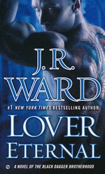 Black Dagger Brotherhood nr. 2: Lover Eternal (Ward, J.R.)