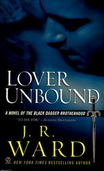 Black Dagger Brotherhood nr. 5: Lover Unbound (Ward, J.R.)