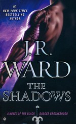 Black Dagger Brotherhood nr. 13: Shadows, The - TILBUD (så længe lager haves, der tages forbehold for udsolgte varer) (Ward, J.R.)