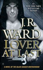 Black Dagger Brotherhood nr. 11: Lover at Last (Ward, J.R.)