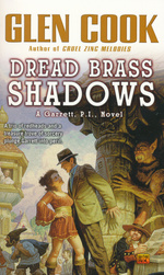 Garrett Investigator nr. 5: Dread Brass Shadows - TILBUD (så længe lager haves, der tages forbehold for udsolgte varer) (Cook, Glen)