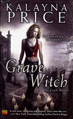 Alex Craft nr. 1: Grave Witch - TILBUD (så længe lager haves, der tages forbehold for udsolgte varer) (Price, Kalayna)