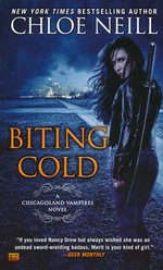 Chicagoland Vampires nr. 6: Biting Cold - TILBUD (så længe lager haves, der tages forbehold for udsolgte varer) (Neill, Chloe)