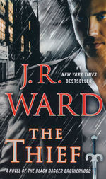 Black Dagger Brotherhood nr. 16: Thief, The (Ward, J.R.)