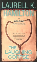 Anita Blake, Vampire Hunter nr. 2: Laughing Corpse, The (Hamilton, Laurell K.)