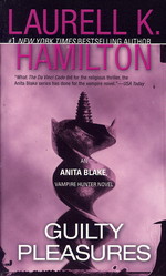 Anita Blake, Vampire Hunter nr. 1: Guilty Pleasures (Hamilton, Laurell K.)
