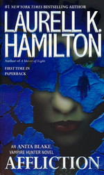 Anita Blake, Vampire Hunter nr. 22: Affliction (Hamilton, Laurell K.)