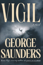 Vigil: A Novel (HC) (Saunders, George)