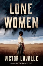 Lone Women (HC) (LaValle, Victor)