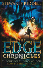 Edge Chronicles, The: The Quint Saga (TPB) nr. 1: Curse of the Gloamglozer, The (Stewart, Paul & Riddell, Chris)