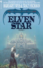 Death Gate Cycle nr. 2: Elven Star (Weis, Margaret & Hickman, Tracy)