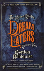 Glass Books (TPB) nr. 1,2: Glass Books of the Dream Eaters (Dahlquist, Gordon)