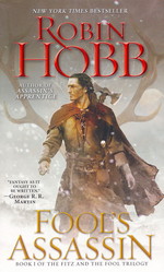 Fitz and the Fool Trilogy, The nr. 1: Fool's Assassin (Hobb, Robin)
