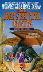 Death Gate Cycle nr. 7: Seventh Gate, The (Weis, Margaret & Hickman, Tracy)