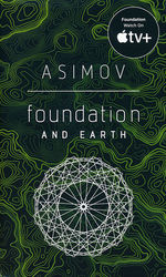 Foundation nr. 7: Foundation and Earth (Asimov, Isaac)