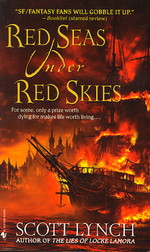 Gentleman Bastard Sequence nr. 2: Red Seas Under Red Skies (Lynch, Scott)