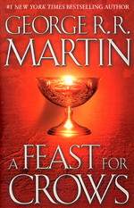 Song of Ice and Fire, A (HC) nr. 4: Feast for Crows, A - LAGERFØRES IKKE MEN KAN BESTILLES HJEM (Martin, George R.R.)