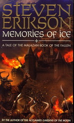 Malazan Book of the Fallen nr. 3: Memories of Ice (Erikson, Steven)