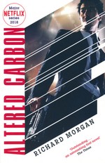 Takeshi Kovacs (TPB) nr. 1: Altered Carbon (Morgan, Richard)