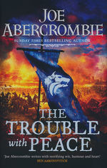 Age of Madness, The (TPB) nr. 2: Trouble with Peace, The (Abercrombie, Joe)