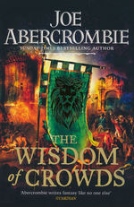 Age of Madness, The (TPB) nr. 3: Wisdom of Crowds, The (Abercrombie, Joe)