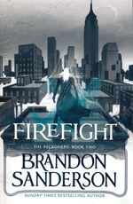 Reckoners (TPB) nr. 2: Firefight (Sanderson, Brandon)