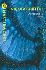 SF Masterworks (TPB)Ammonite (Griffith, Nicola)