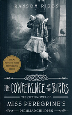 Miss Peregrine’s Peculiar Children (TPB) nr. 5: Conference of the Birds, The - TILBUD (så længe lager haves, der tages forbehold for udsolgte varer) (Riggs, Ransom)