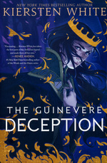 Camelot Rising Trilogy (TPB) nr. 1: Guinevere Deception, The (White, Kiersten)
