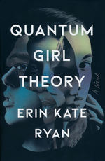 Quantum Girl Theory (HC) (Ryan, Erin Kate)