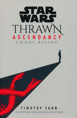 Thrawn Ascendancy (HC) nr. 1: Chaos Rising (Star Wars)