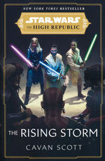 High Republic, The (TPB) nr. 2: Rising Storm, The (af Cavan Scott) (Star Wars)